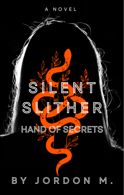 Silent Slither: Hand of Secrets (Hardcover)